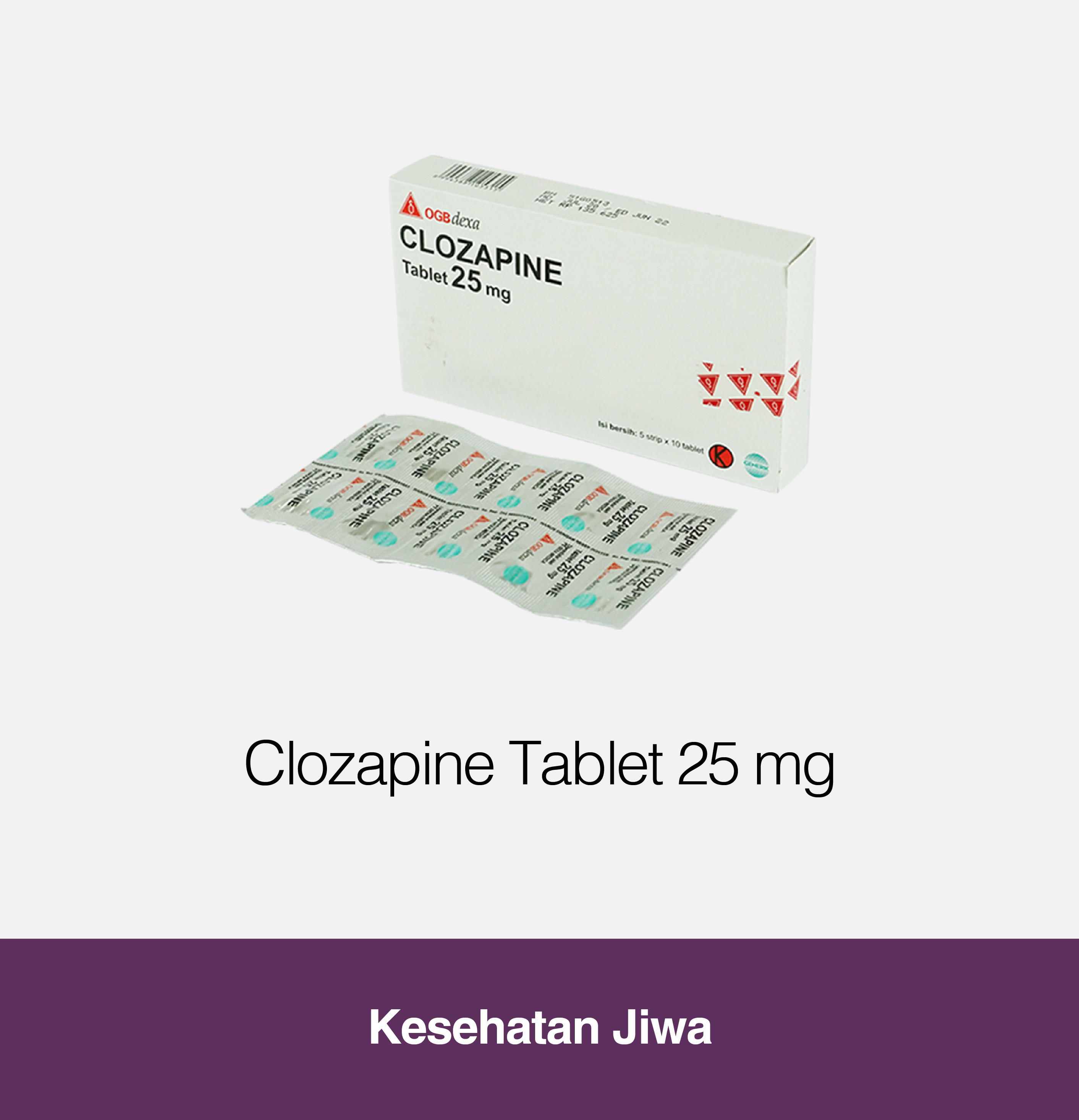 Clozapine Tablet 25 mg Kegunaan, Efek Samping, Dosis OGB Dexa